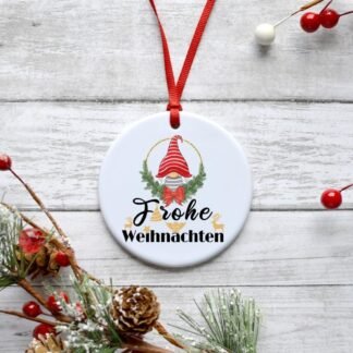Frohe Weihnachten German Ceramic Christmas Ornament
