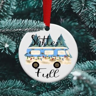 Shitter's Full, Christmas Vacation, Uncle Eddy, Clark, The Griswold's, Funny Movie, Personalized ornament, Sublimation Ornament