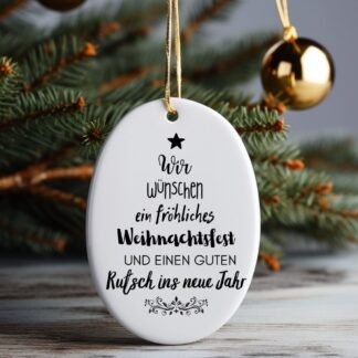 Frohlich Weinachtsfest, Merry Christmas & Happy New Year  German Ceramic Christmas Ornament, Personalized Ornament