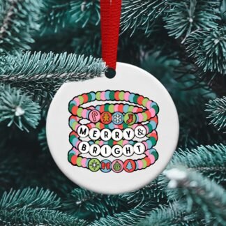 Merry and Bright, Friendship Bracelets, Sublimation Christmas Ornament, personalized Ornament
