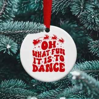 Oh what fun it is to dance, Gift exchange, personalized ornament, dance gift, Dance Coach Gift Sublimation, Dance team gift